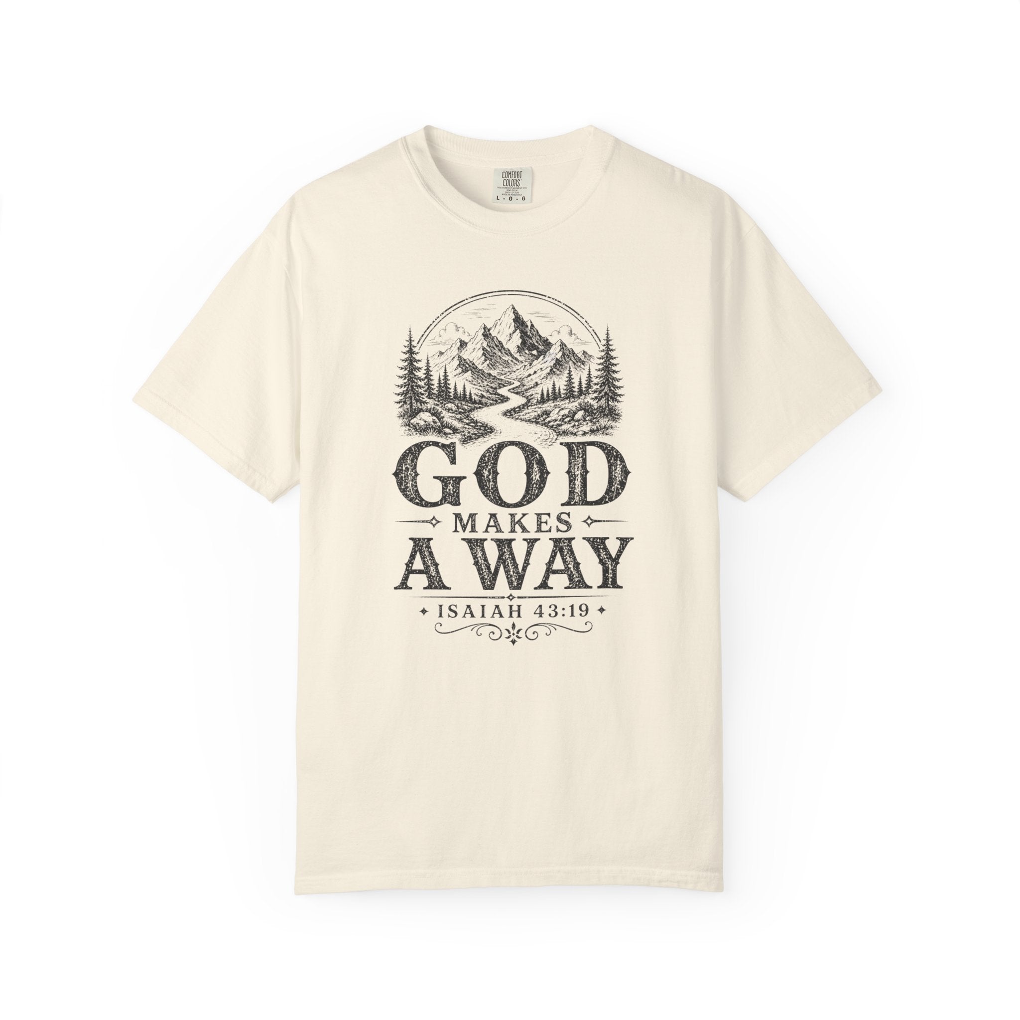 God Makes A Way T-Shirt