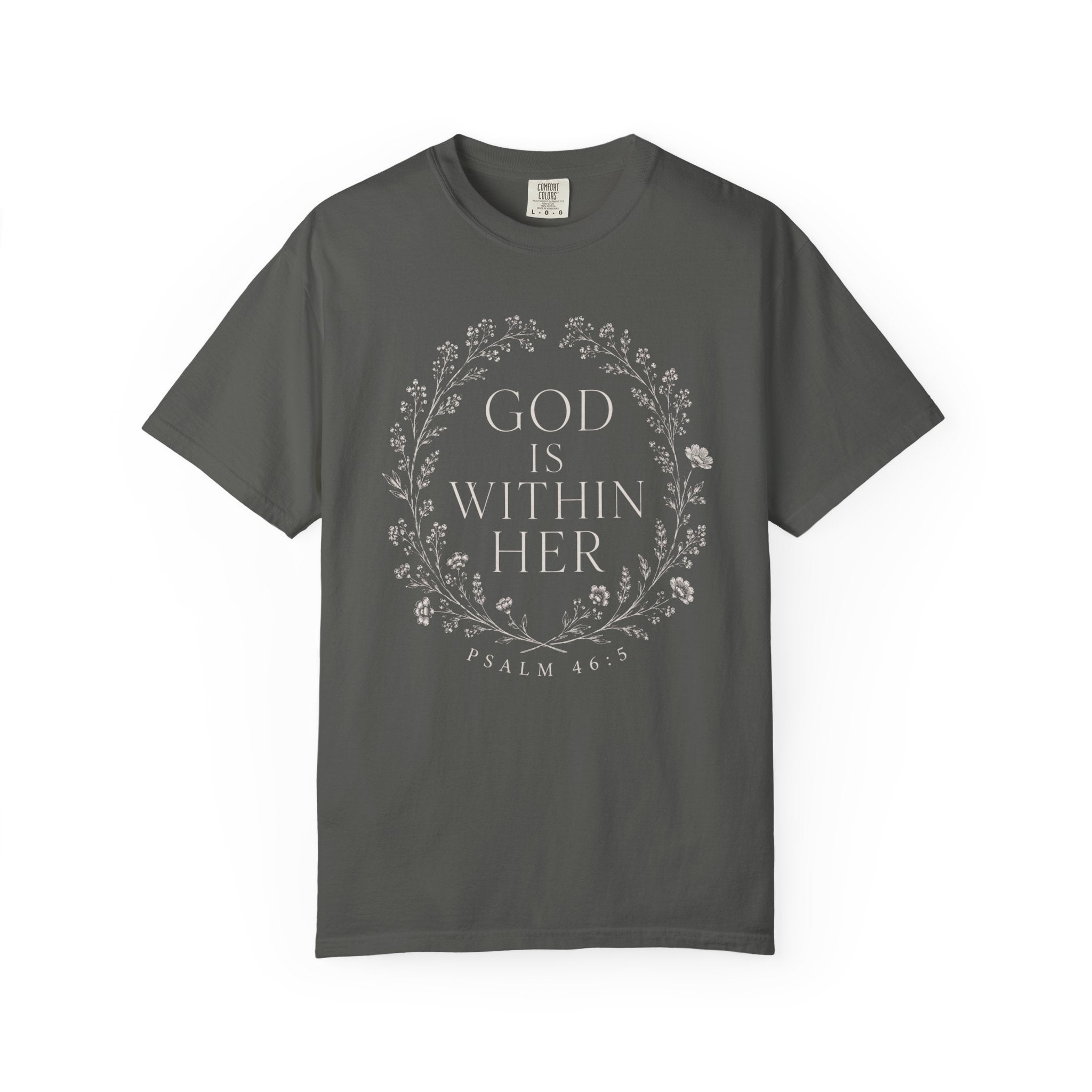 God Is Within Her T-Shirt