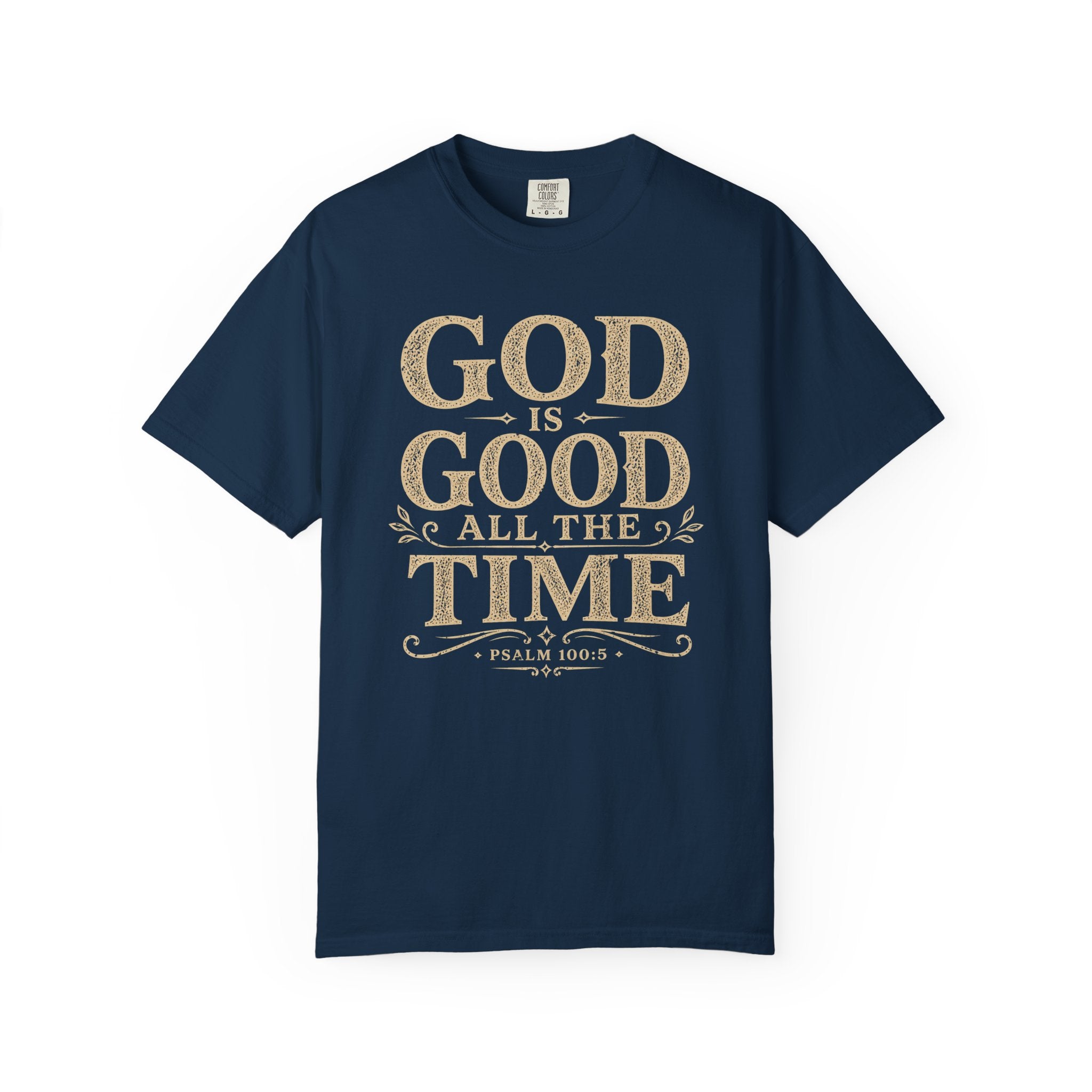 God Is Good T-Shirt