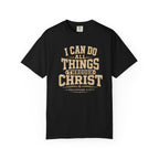 I Can Do All Things T-Shirt