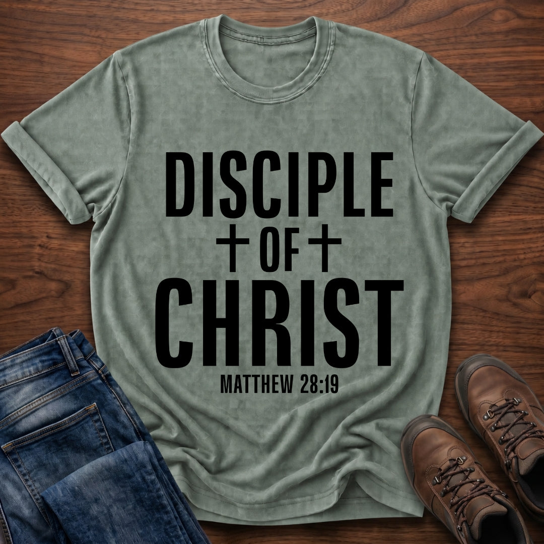 Disciple Of Christ T-Shirt
