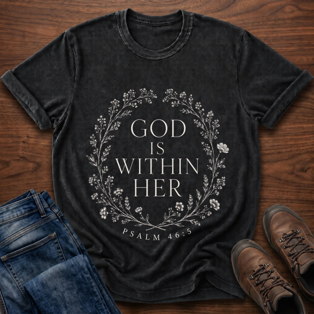 God Is Within Her T-Shirt