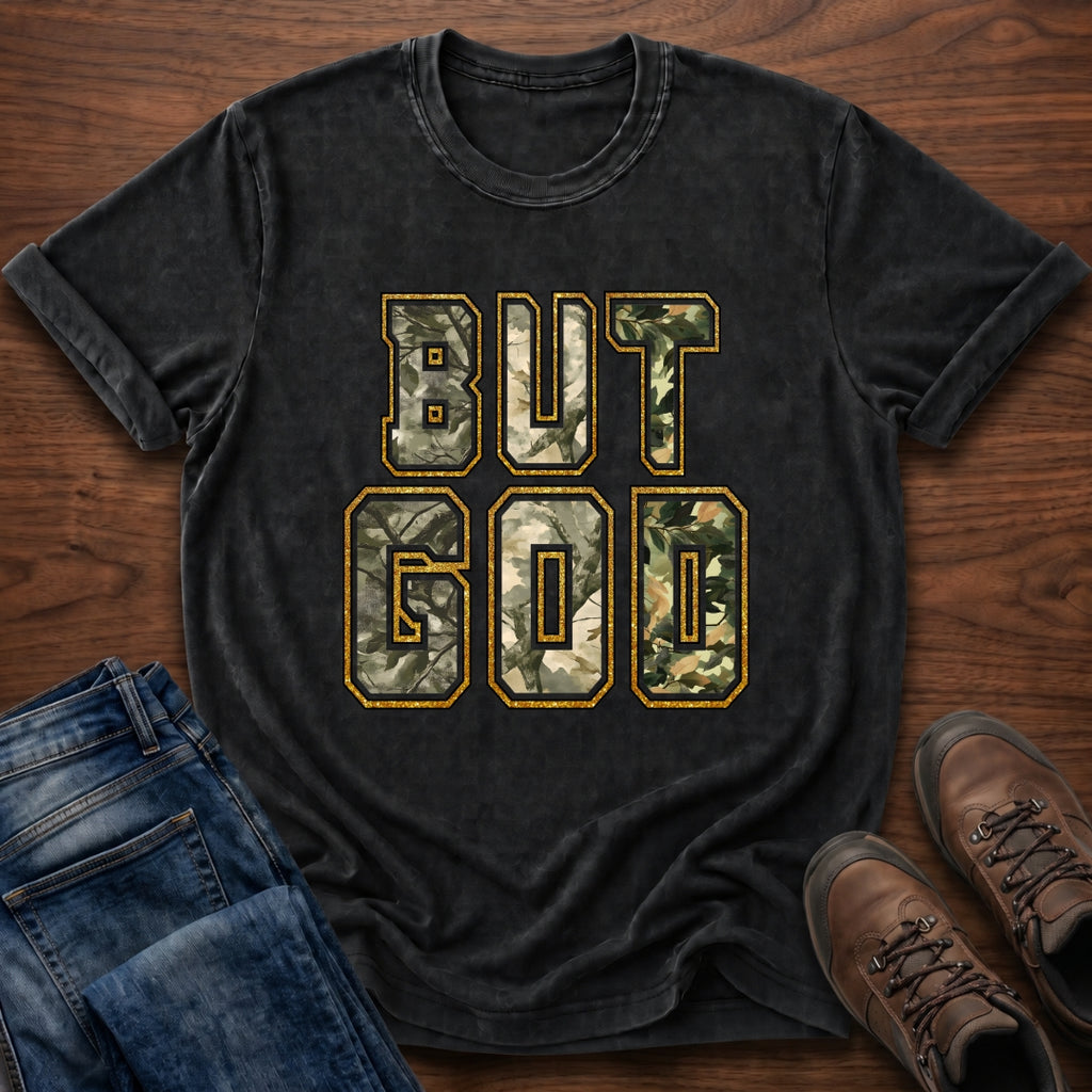 But God (Testimony) T-Shirt