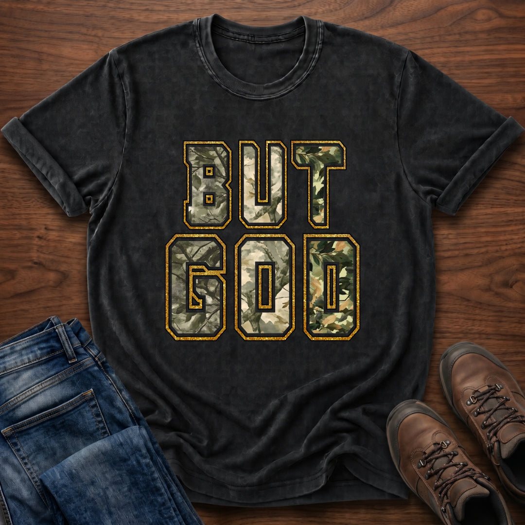 But God (Testimony) T-Shirt