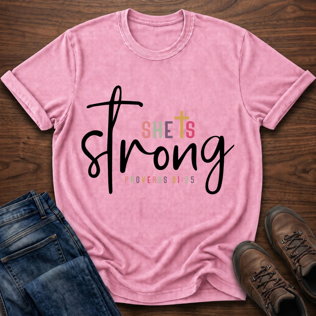 She Is Strong T-Shirt