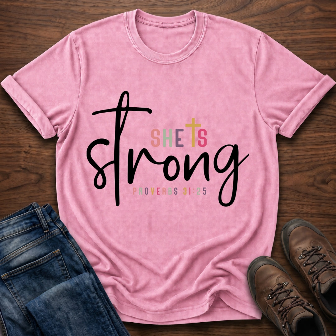 She Is Strong T-Shirt