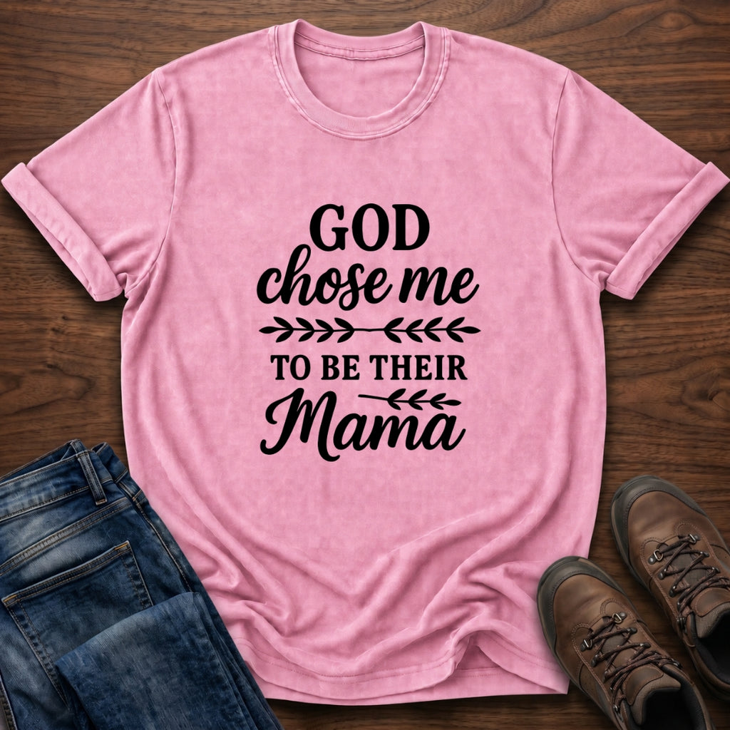 God Chose Me T-Shirt