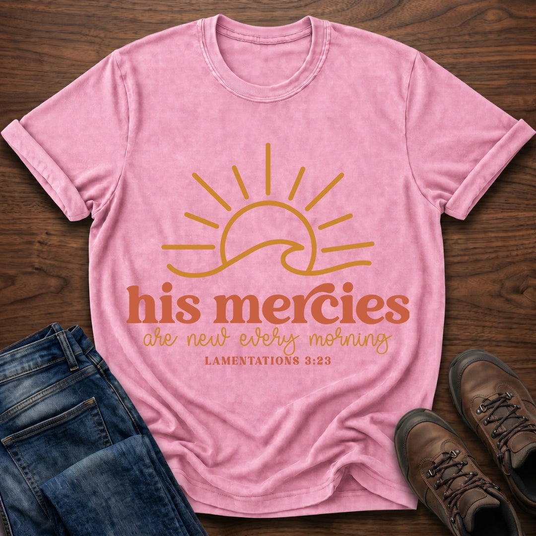 His Mercies Are New Tee