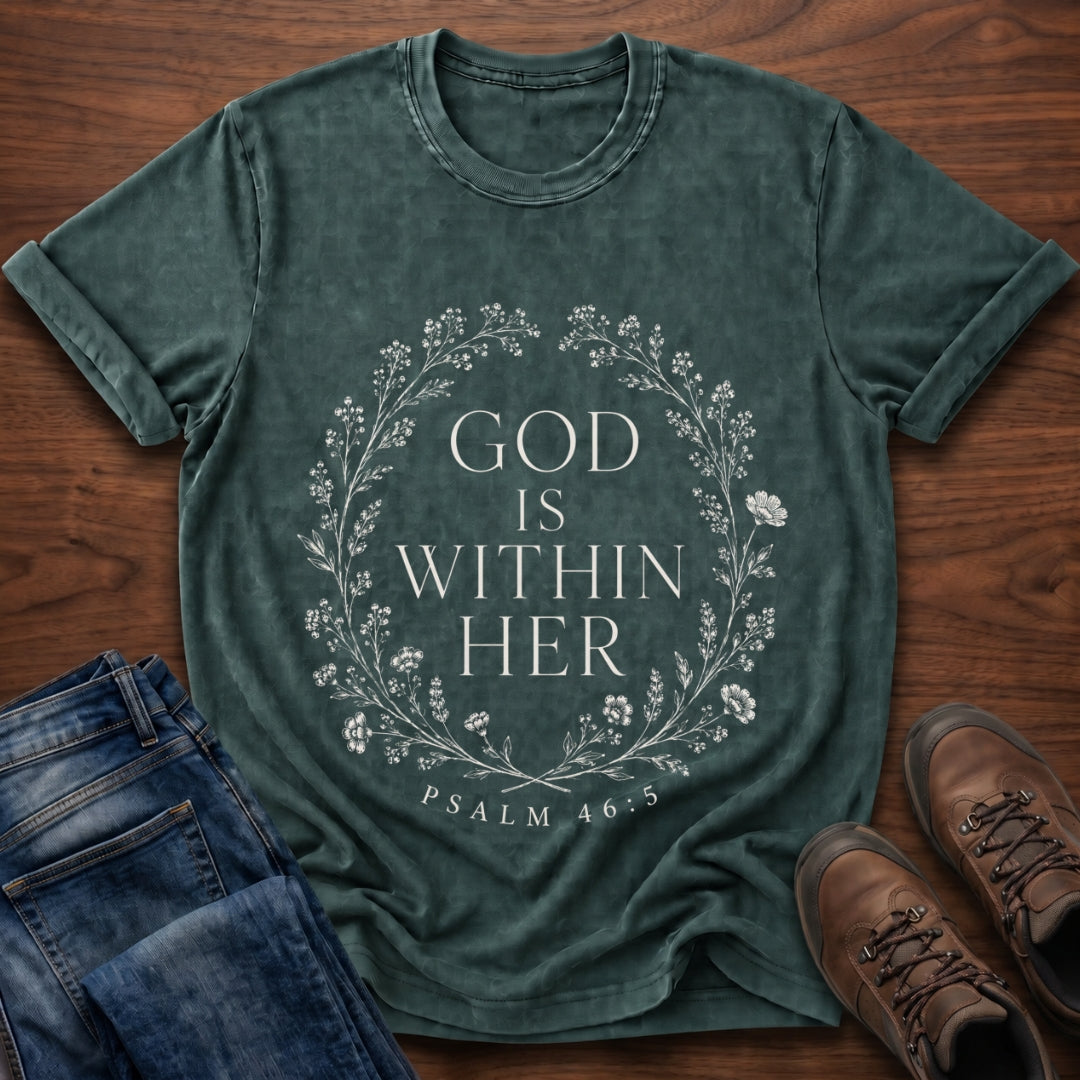 God Is Within Her T-Shirt