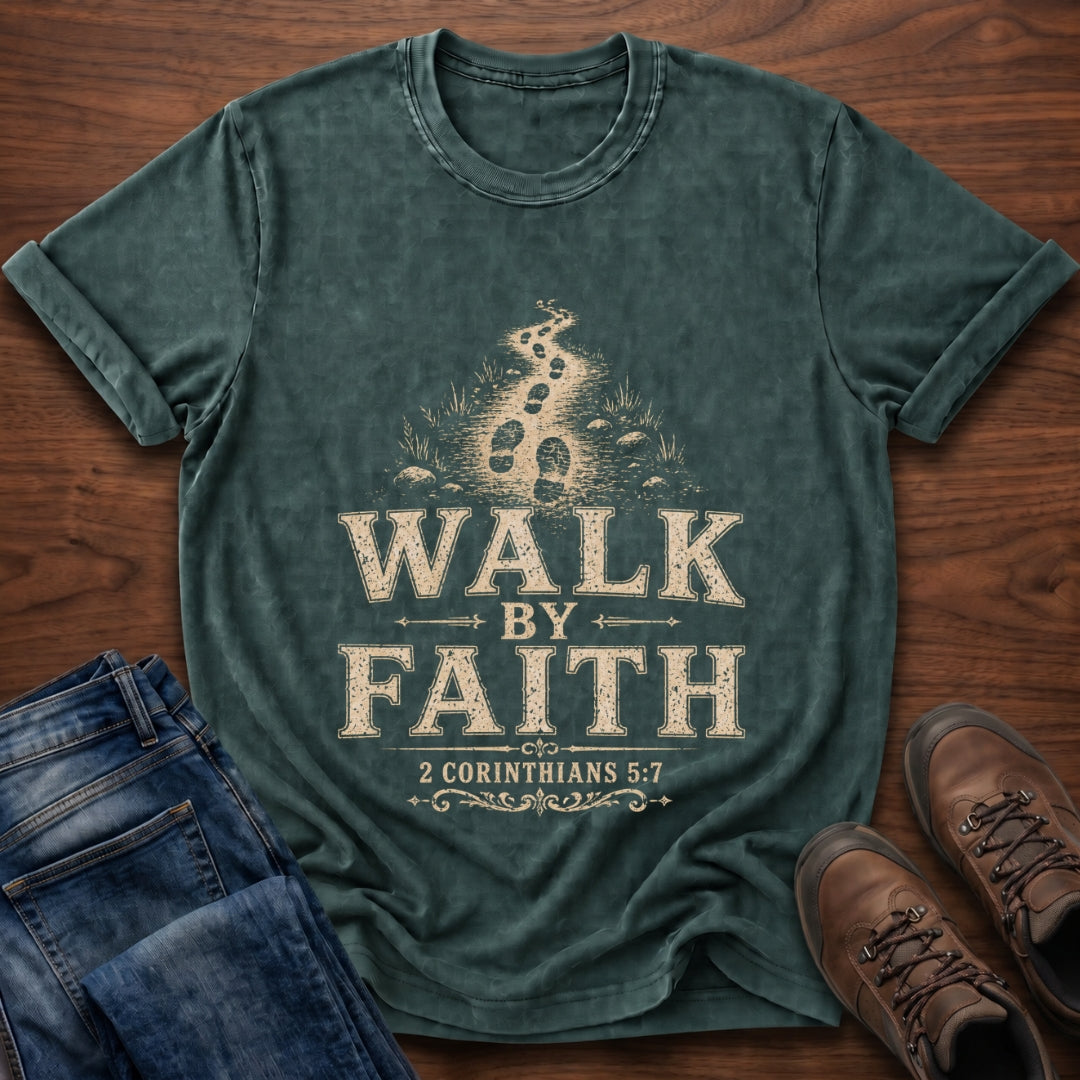 Walk In Faith Tee