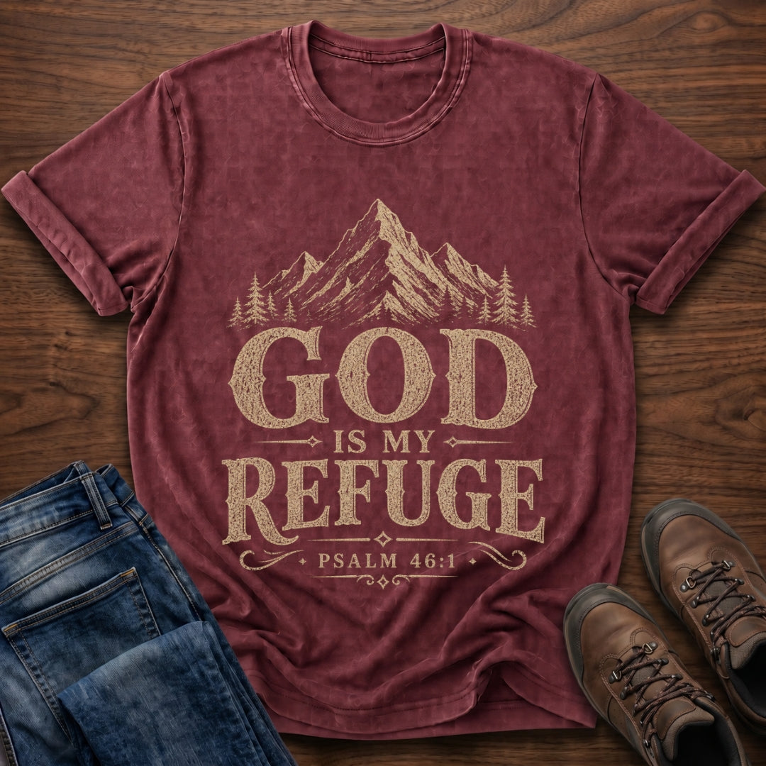 God Is My Refuge T-Shirt
