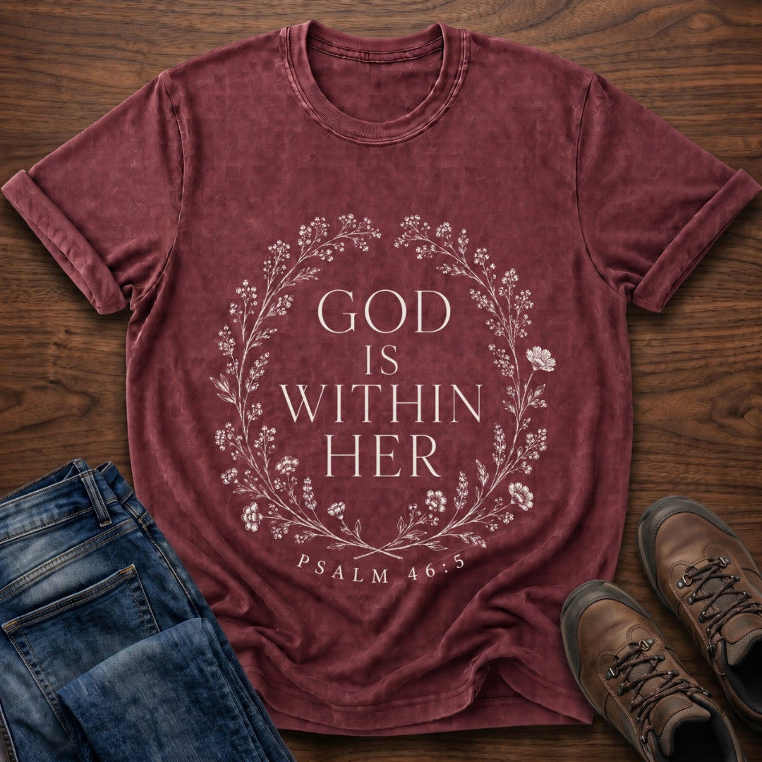 God Is Within Her T-Shirt