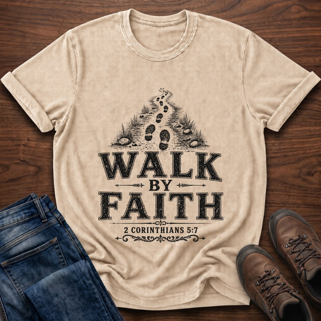 Walk In Faith Tee