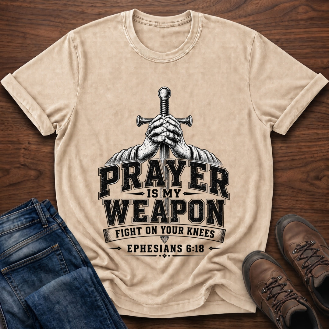 Prayer Is My Weapon T-Shirt
