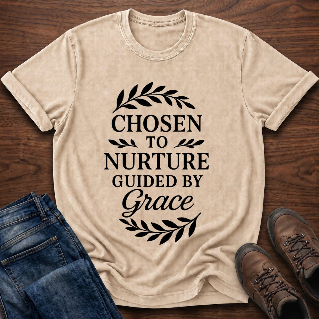 Chosen To Nurture T-Shirt