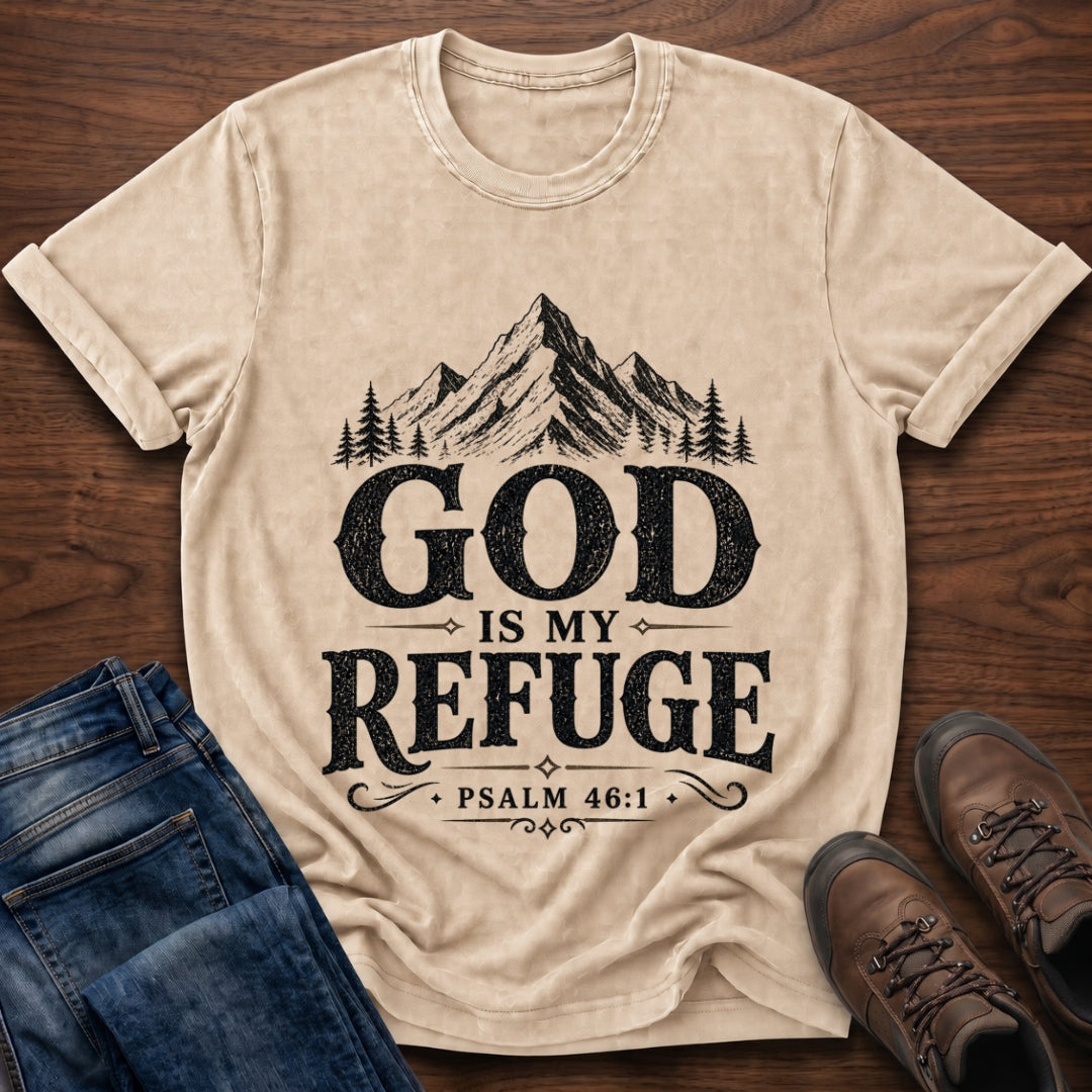 God Is My Refuge T-Shirt