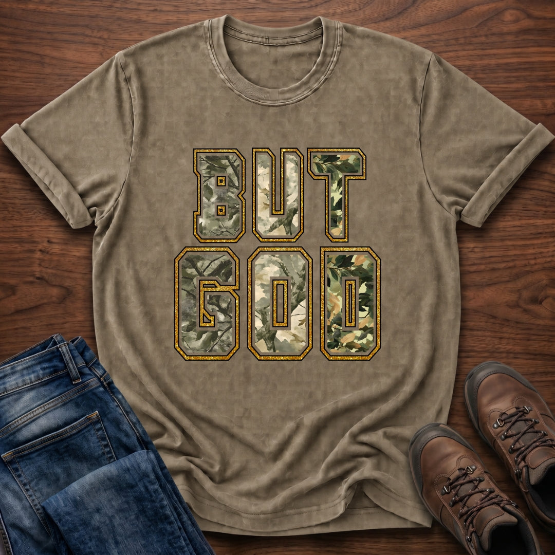 But God (Testimony) T-Shirt