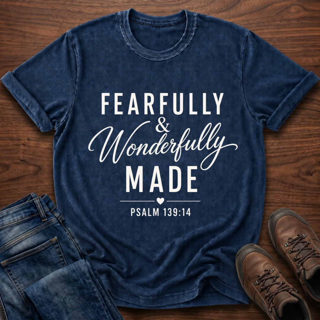 Fearfully & Wonderfully Made T-Shirt