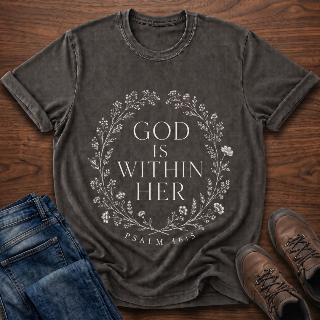 God Is Within Her T-Shirt
