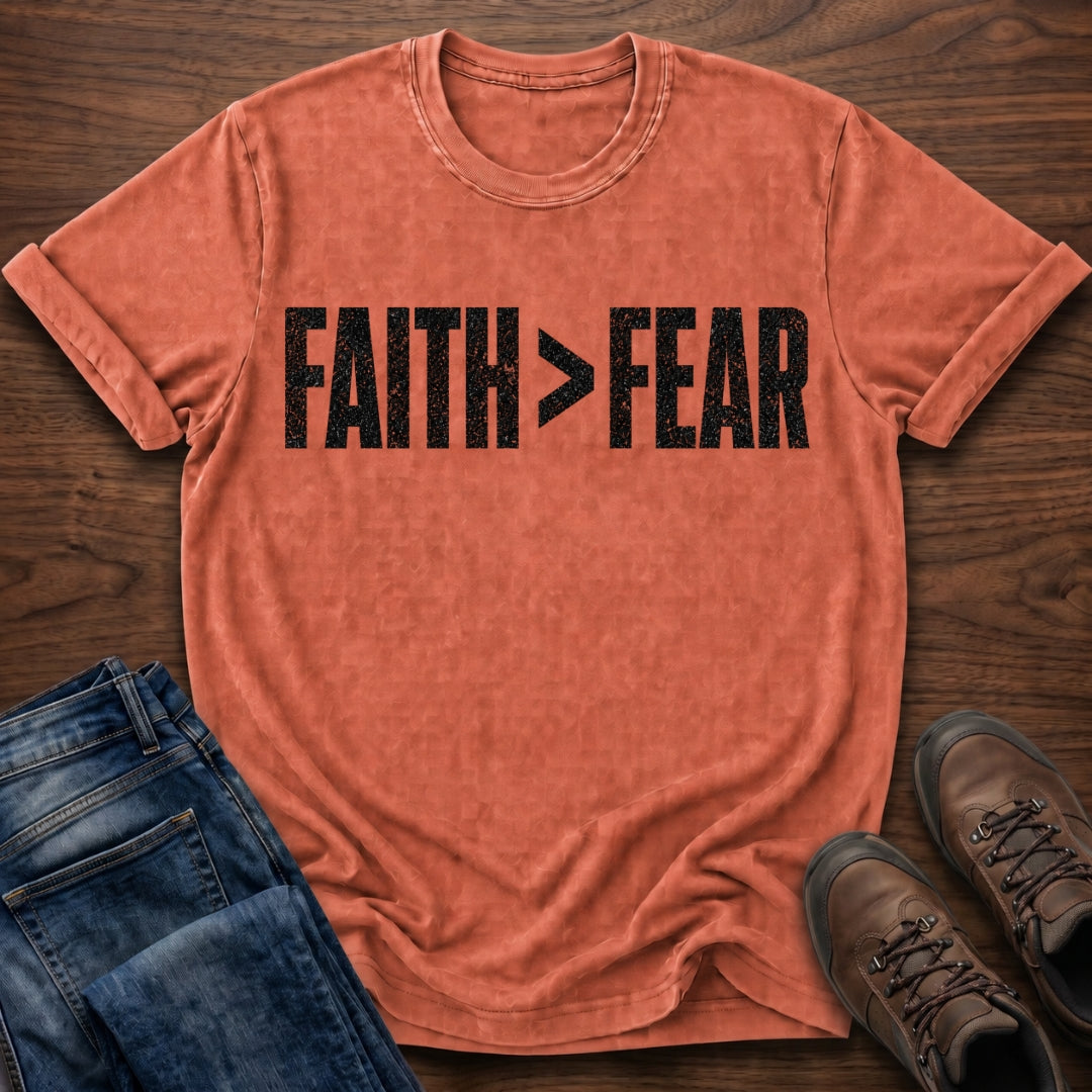 Faith>Fear T-Shirt