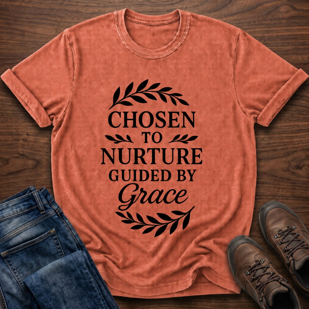 Chosen To Nurture T-Shirt