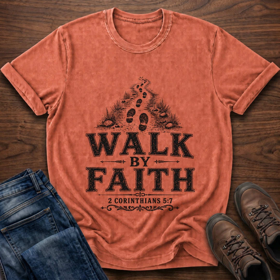 Walk In Faith Tee