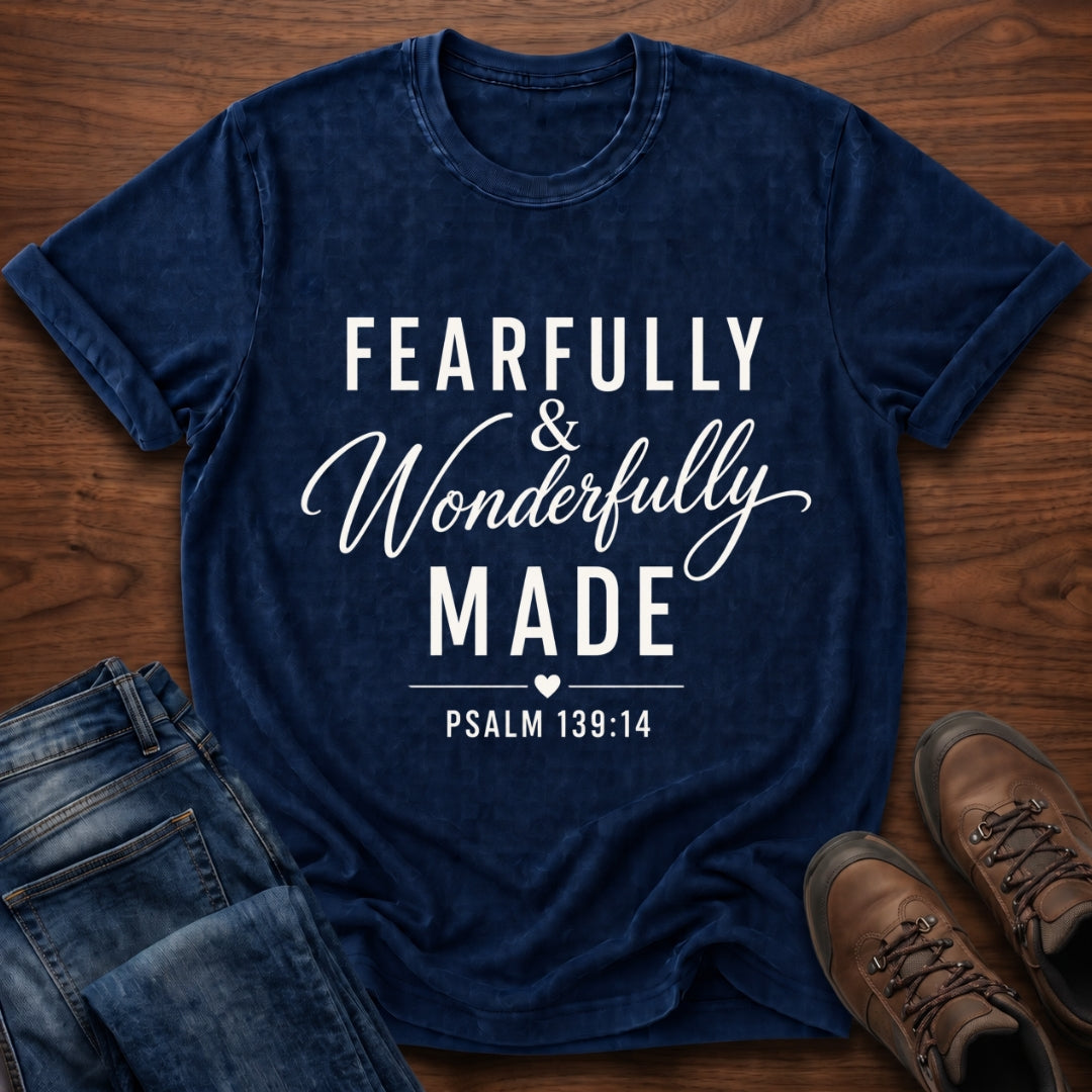 Fearfully & Wonderfully Made T-Shirt