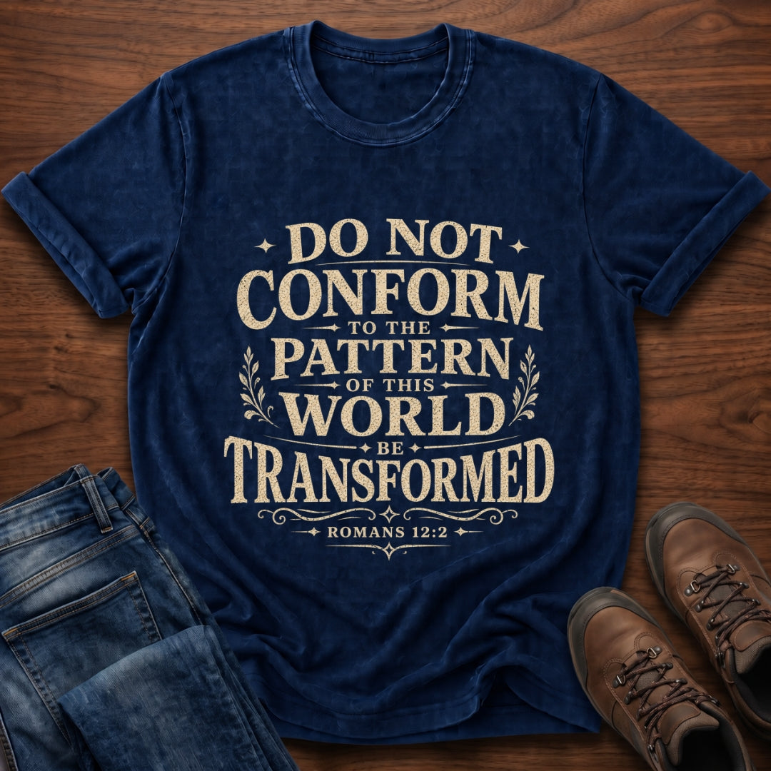 Do Not Conform T-Shirt