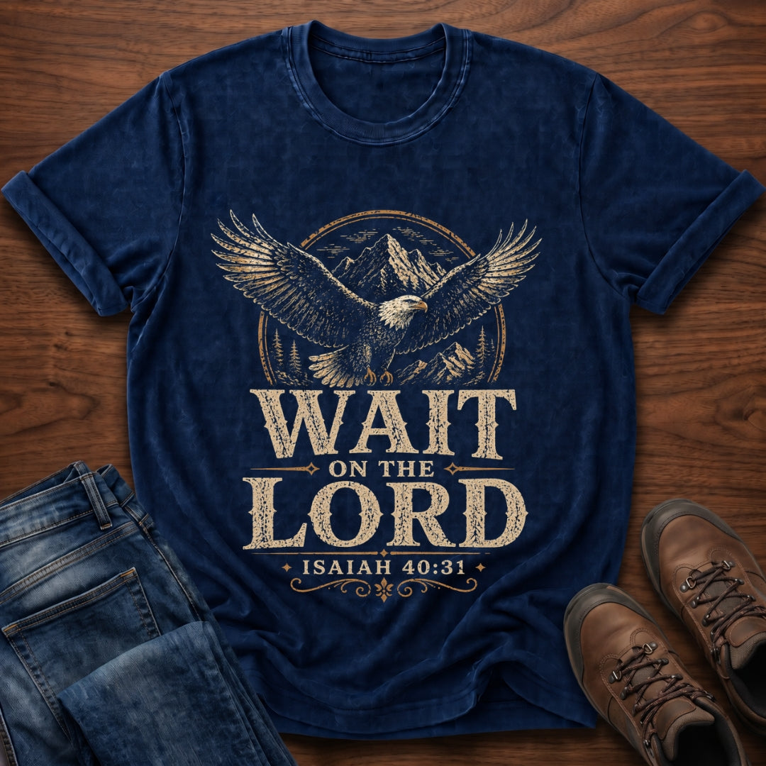 Wait On The Lord T-Shirt