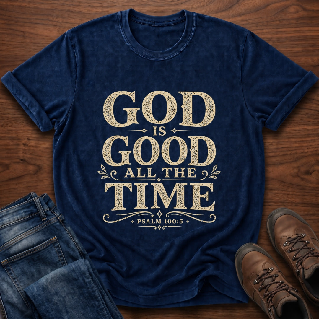 God Is Good T-Shirt