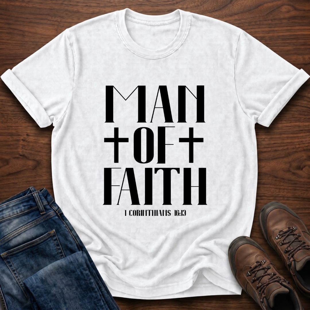 Man Of Faith T-Shirt