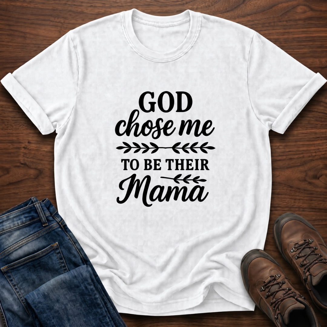 God Chose Me T-Shirt