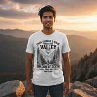 Load image into Gallery viewer, Kingdom-Kouture | Christian T-Shirt | Even Though I Walk Through The Valley - Men's Light